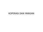 KOPERASI DAN YAYASAN - slide 1