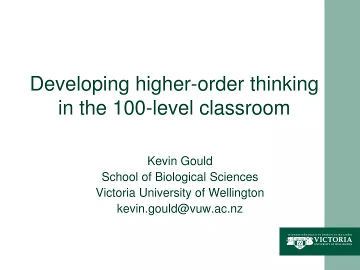 developing higher order thinking in the 100 level classroom