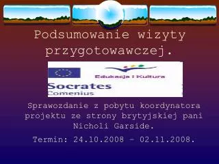 podsumowanie wizyty przygotowawczej
