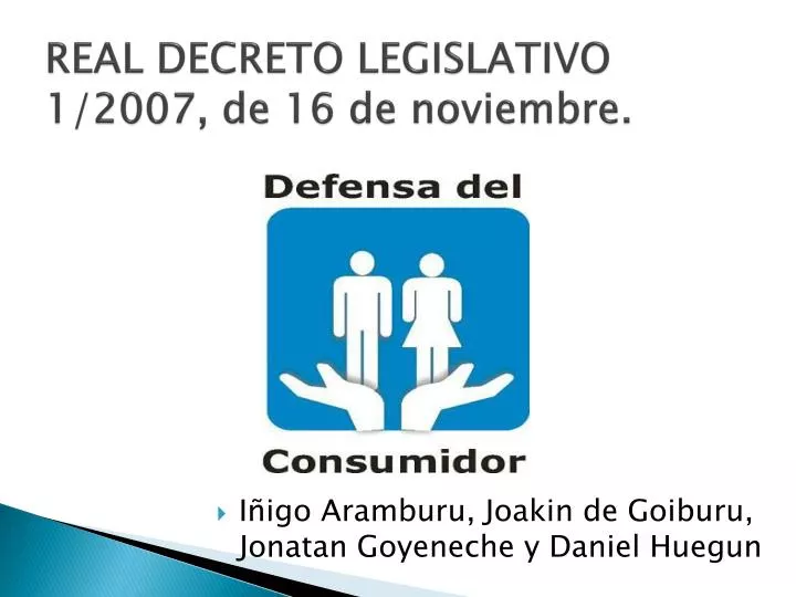 real decreto legislativo 1 2007 de 16 de noviembre