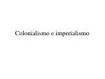 Colonialismo e imperialismo - slide 1