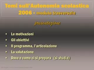 temi sull autonomia scolastica 2006 modulo trasversale