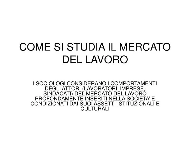 come si studia il mercato del lavoro