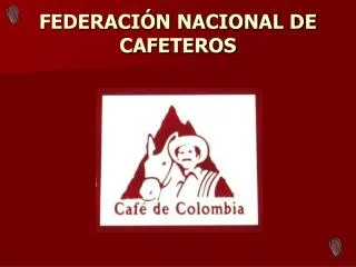 federaci n nacional de cafeteros