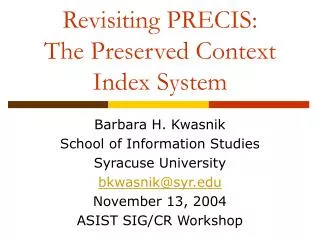 Revisiting PRECIS: The Preserved Context Index System
