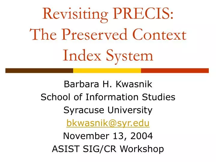 revisiting precis the preserved context index system