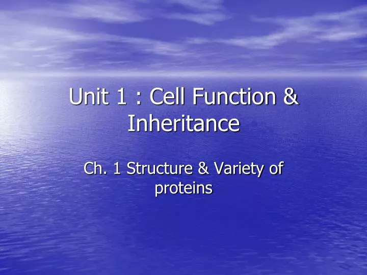unit 1 cell function inheritance