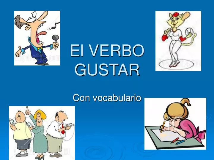 el verbo gustar