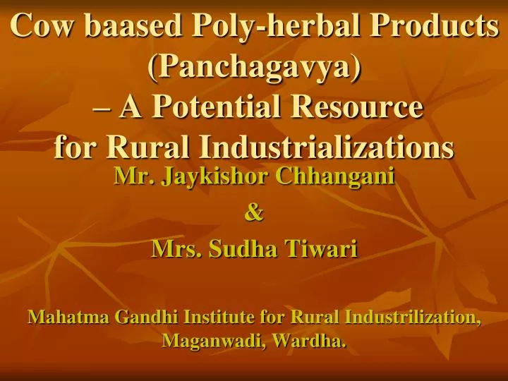 cow baased poly herbal products panchagavya a potential resource for rural industrializations