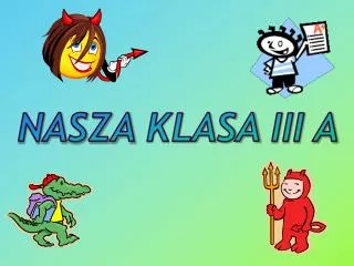 Nasza klasa III a