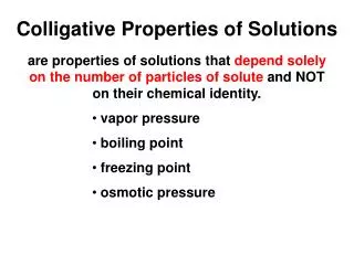 Colligative Properties of Solutions