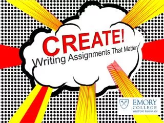 Writing Assignments That Matter
