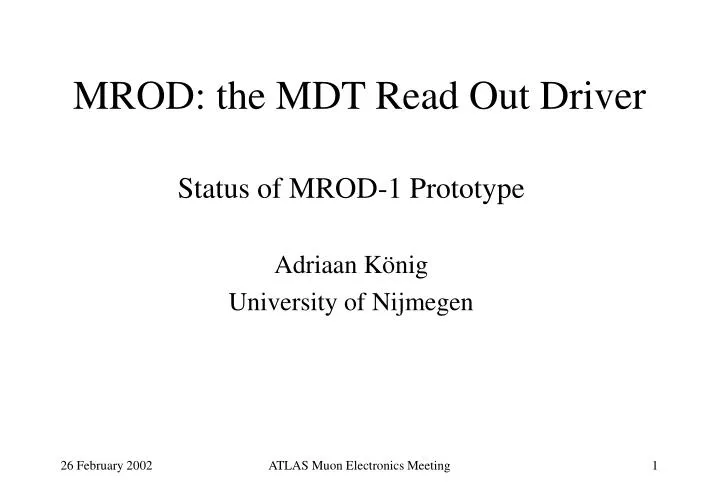 mrod the mdt read out driver