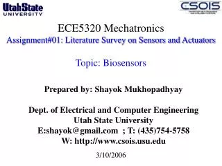 ECE5320 Mechatronics Assignment#01: Literature Survey on Sensors and Actuators Topic: Biosensors