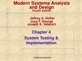 Chapter 4 System Testing &amp; Implementation