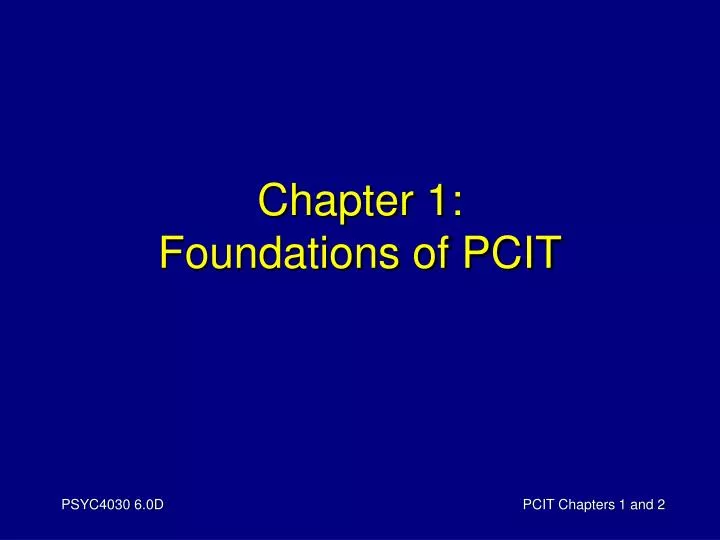 chapter 1 foundations of pcit