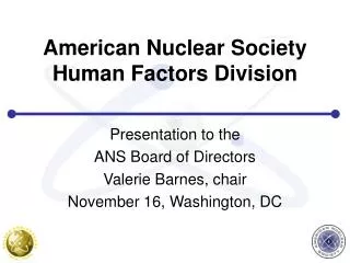 American Nuclear Society Human Factors Division