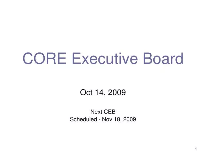 core executive board