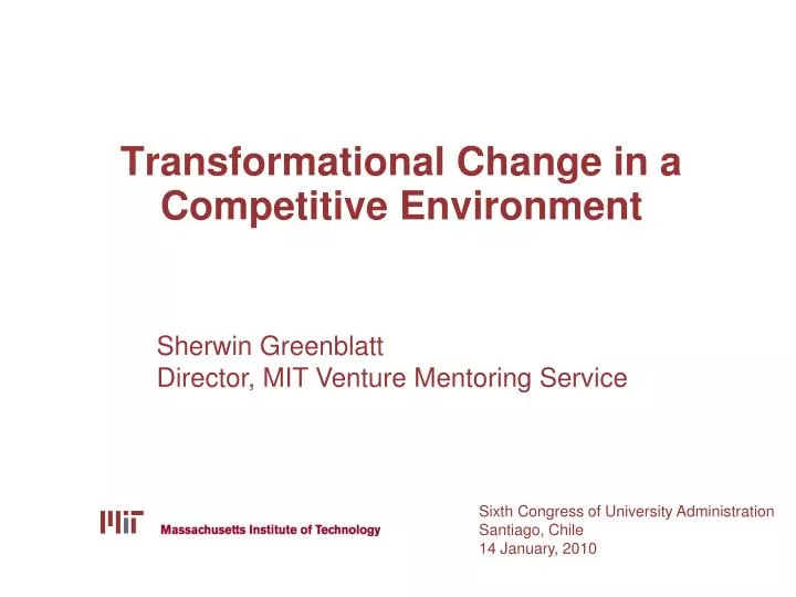 transformational change in a competitive environment