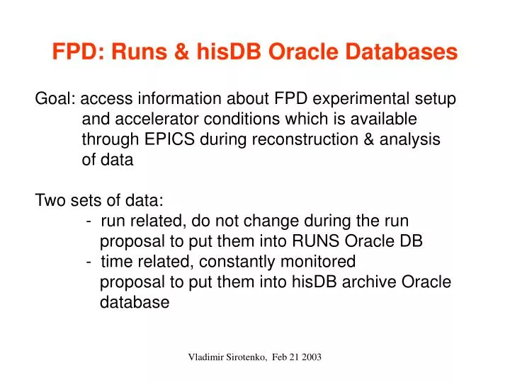 fpd runs hisdb oracle databases