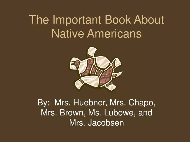 the important book about native americans