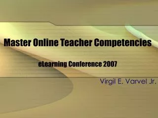 Master Online Teacher Competencies eLearning Conference 2007