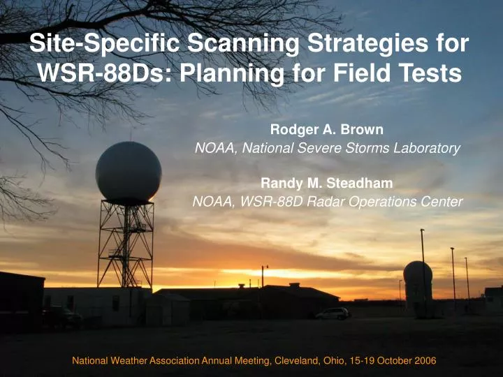 site specific scanning strategies for wsr 88ds planning for field tests