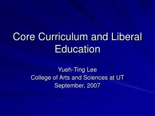 Core Curriculum and Liberal Education