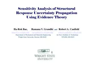 Sensitivity Analysis of Structural Response Uncertainty Propagation Using Evidence Theory