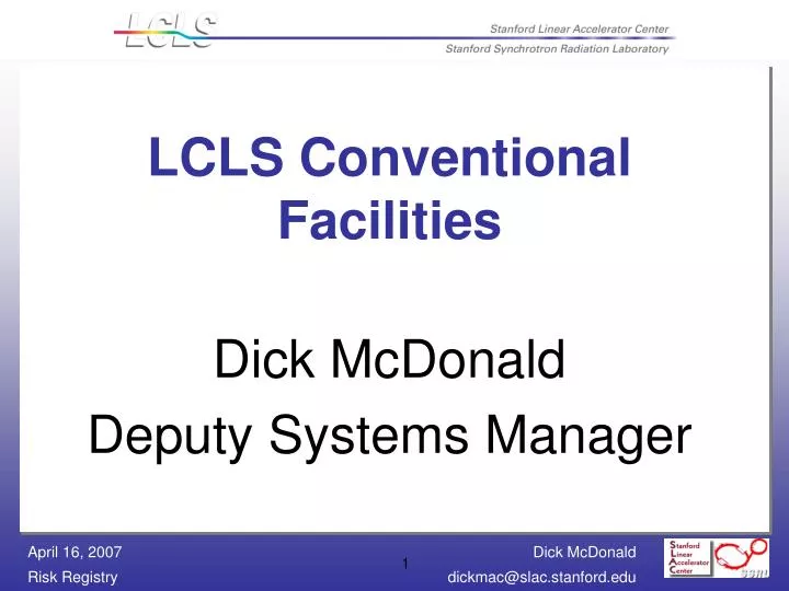 lcls conventional facilities dick mcdonald deputy systems manager