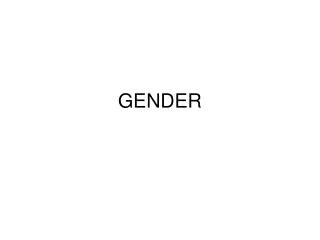 GENDER