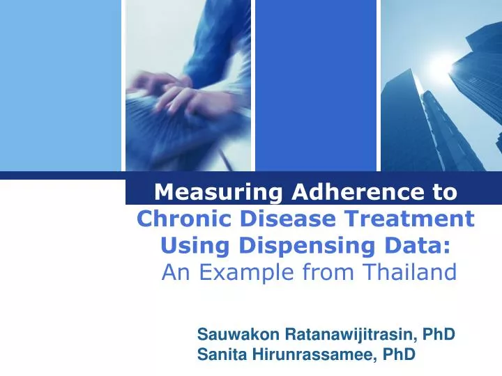 measuring adherence to chronic disease treatment using dispensing data an example from thailand