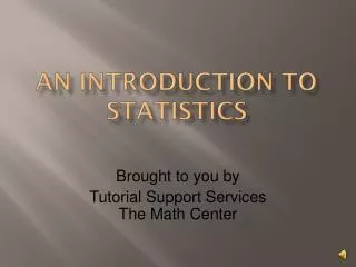 An Introduction to Statistics