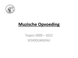 muzische opvoeding