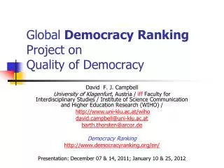 Global Democracy Ranking Project on Quality of Democracy