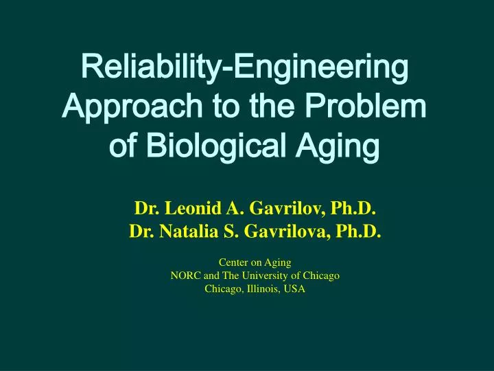 reliability engineering approach to the problem of biological aging