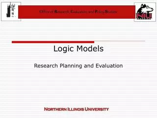 Logic Models Research Planning and Evaluation