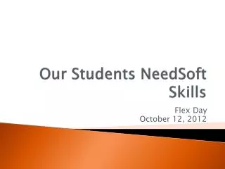 our students needsoft skills