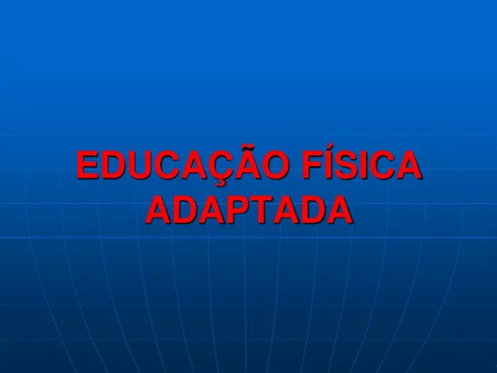 educa o f sica adaptada