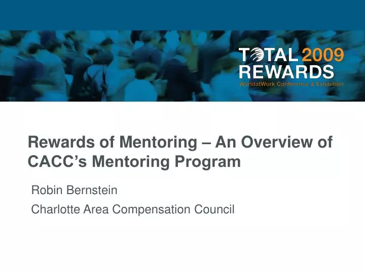 rewards of mentoring an overview of cacc s mentoring program