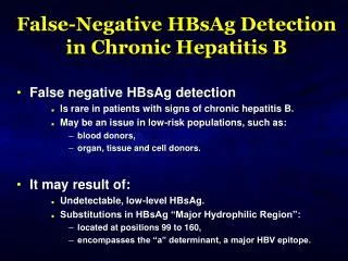 False-Negative HBsAg Detection in Chronic Hepatitis B
