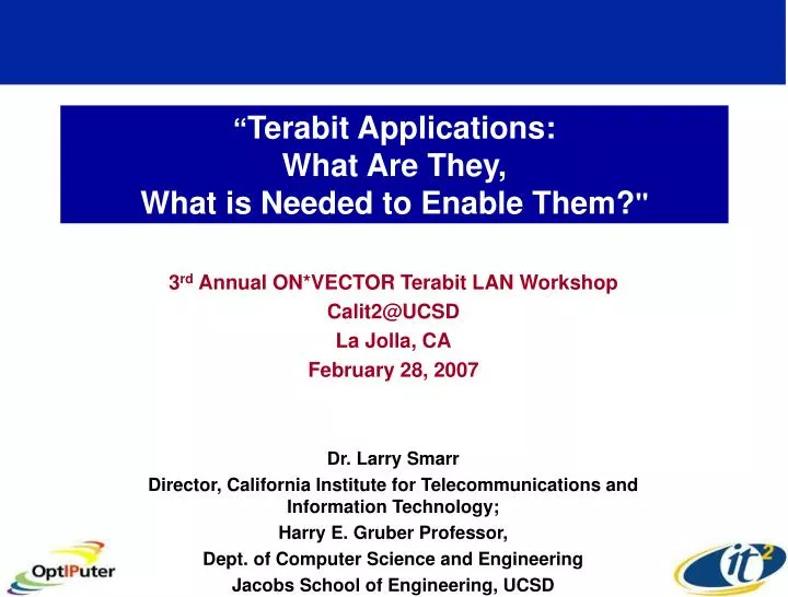 terabit applications what are they what is needed to enable them