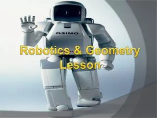 Robotics &amp; Geometry Lesson