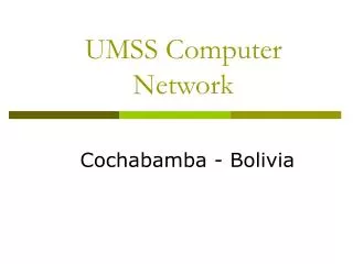 UMSS Computer Network