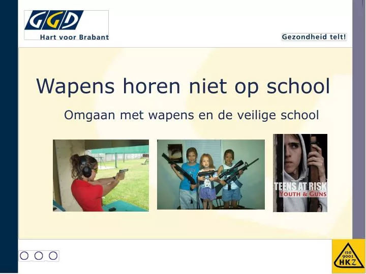 wapens horen niet op school