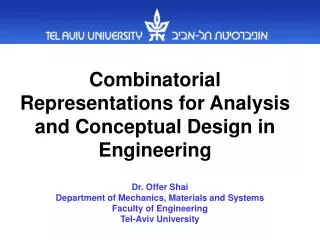 Combinatorial Representations for Analysis and Conceptual Design in Engineering