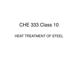 CHE 333 Class 10