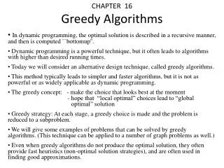 CHAPTER 16 Greedy Algorithms