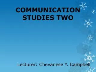 COMMUNICATION STUDIES TWO