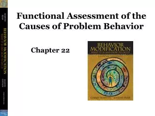 Functional Assessment of the Causes of Problem Behavior